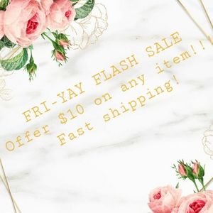 FRI-YAY FLASH SALE